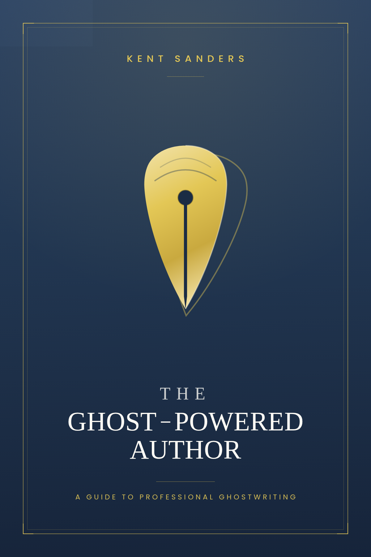 The Ghost-Powered Author by Kent Sanders