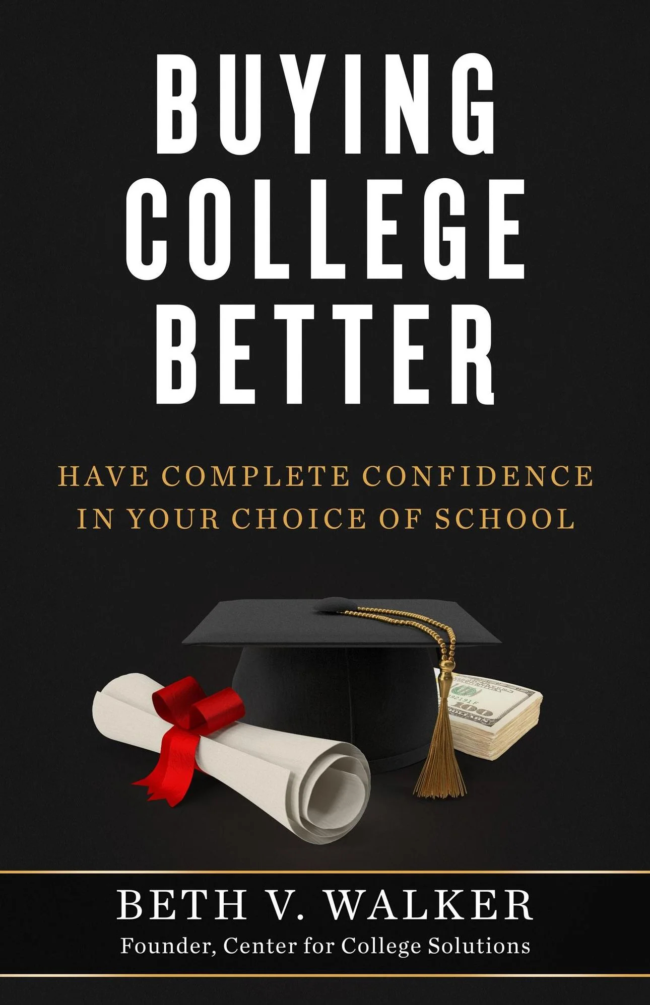 Cover of Buying College Better